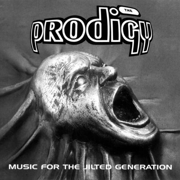 The Prodigy — Music for the Jilted Generation cover