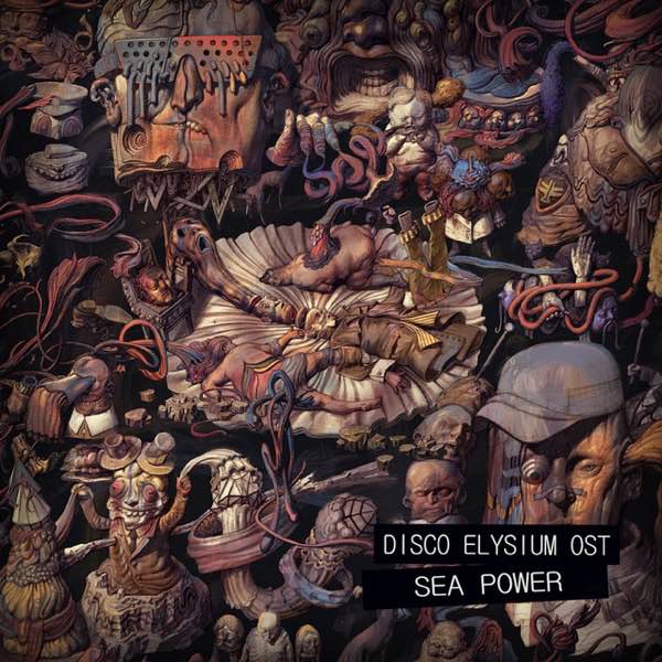 Sea Power — Disco Elysium cover